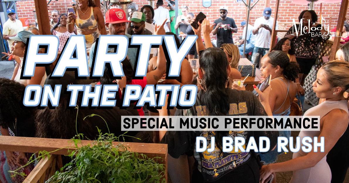 patio day party at melody bar and grill. This is a promotional image for our event