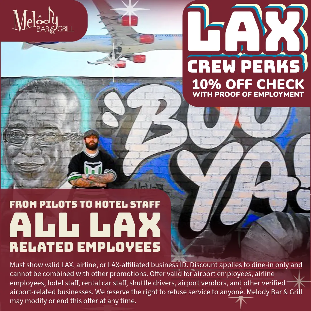 Melody Bar and Grill LAX Crew 10 employee discount graphic
