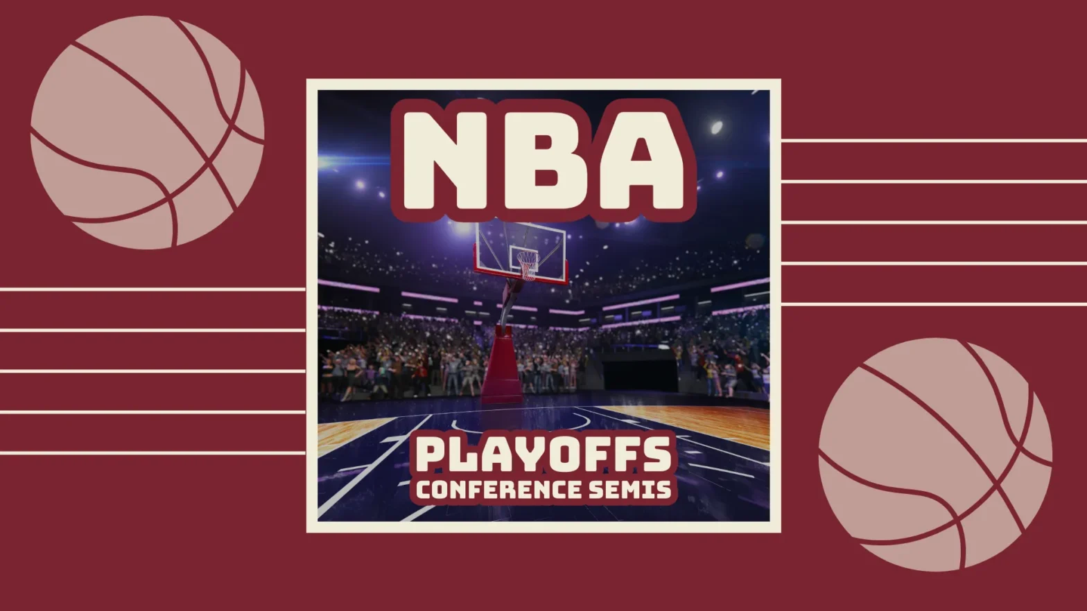 Where to watch NBA Playoffs - Conference Semi Finals Near LAX
